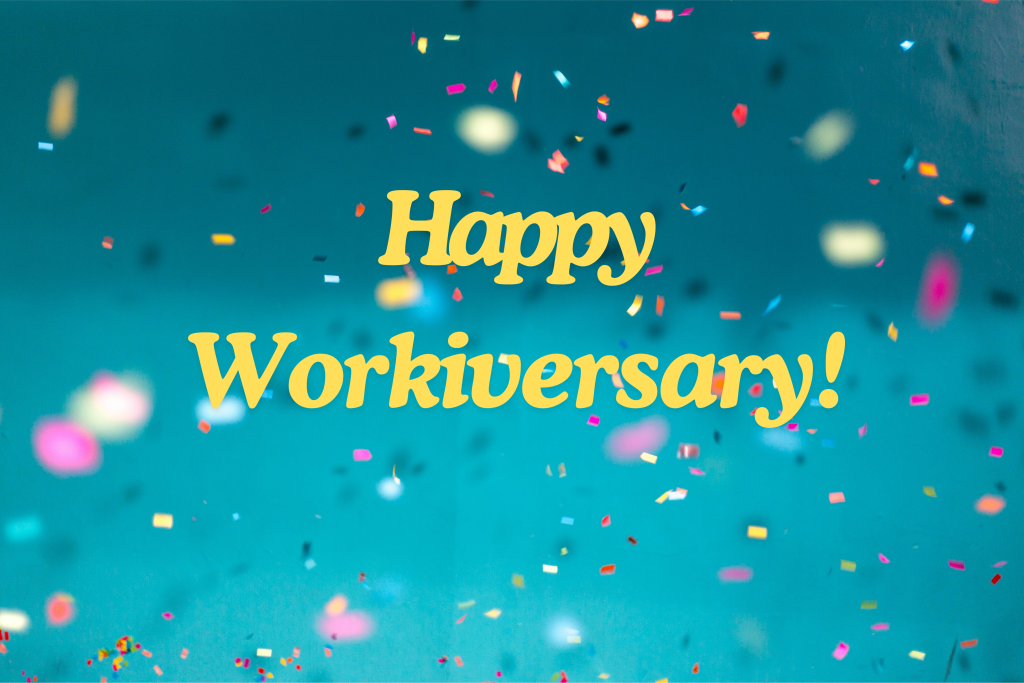 Happy workiversary