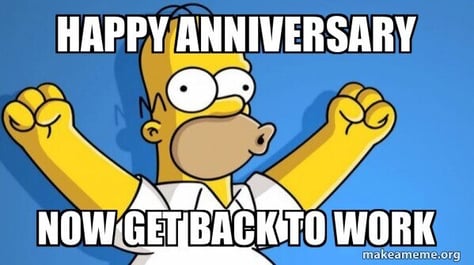 happy work anniversary meme simpson now get back to work