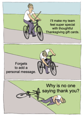 Funny Thanksgiving messages to employees meme