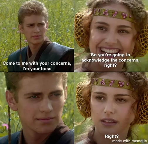 Anakin meme about employee concerns