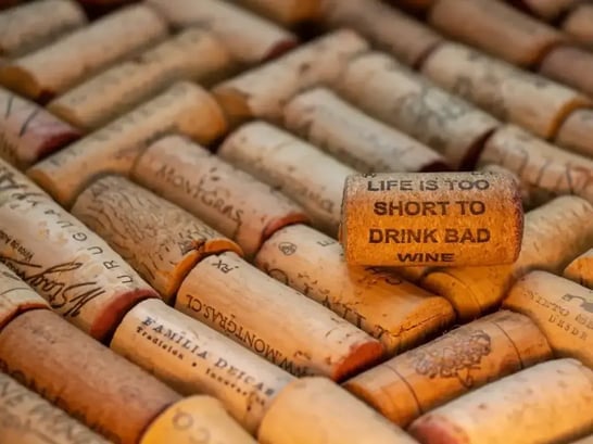 life is too short to drink bad wine